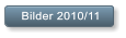 Bilder 2010/11 Bilder 2010/11